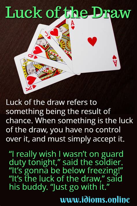 Luck of the Draw: True.
